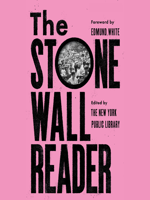 Title details for The Stonewall Reader by New York Public Library - Available